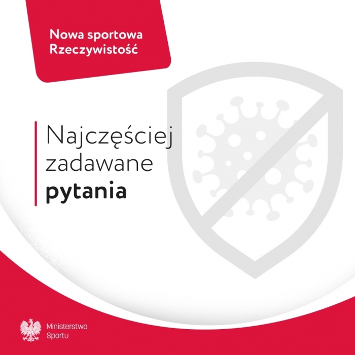 Ważne! Nowa sportowa rzeczywistość – etap od 4 maja 2020 r. – odpowiedzi na najczęściej zadawane pytania